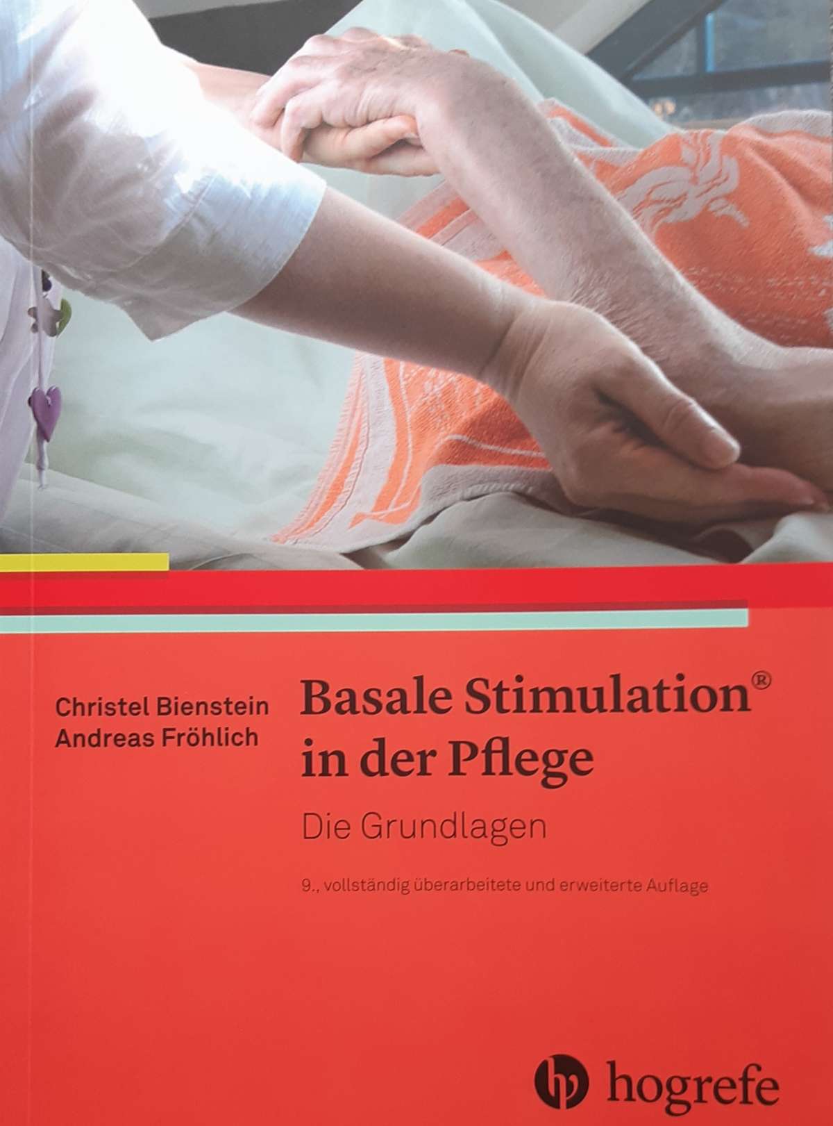 Basale Stimulation® in der Pflege - Die Grundlagen (9. Auflage